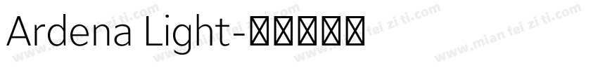 Ardena Light字体转换